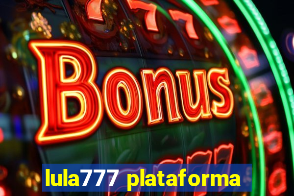 lula777 plataforma